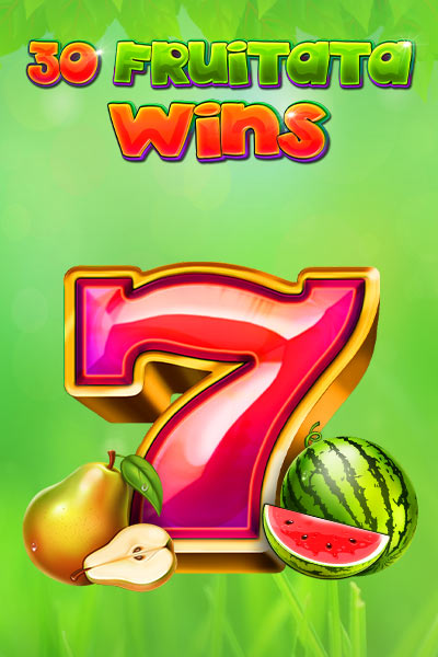 30 Fruitata Wins?height=600
